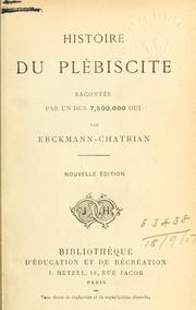 Cover of: Histoire du plébiscite by Emile Erckmann