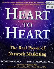 Cover of: Heart to heart: the real power of network marketing