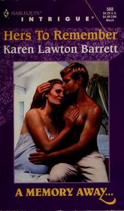 Cover of: Hers to remember by Karen Lawton Barrett