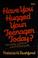 Cover of: Have you hugged your teenager today?