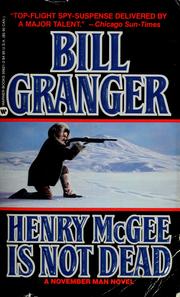 Cover of: Henry McGee is not dead: a November man novel