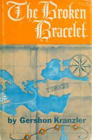Cover of: The broken bracelet: a historical novel for young Jews.