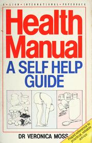 Cover of: Health manual by Veronica Moss