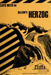 Cover of: Herzog: notes, including life and background, introduction to the novel, list of characters, critical commentaries, review questions and theme topics, selected bibliography