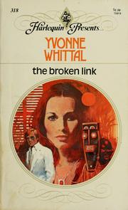 Cover of: The Broken Link by Yvonne Whittal