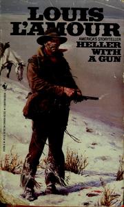 Cover of: Heller with a gun by Louis L'Amour
