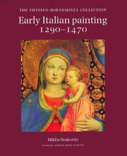 Cover of: Early Italian painting, 1290-1470: the Thyssen-Bornemisza Collection