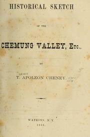 Cover of: Historical sketch of the Chemung Valley, etc.