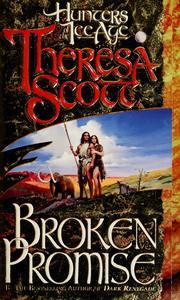Cover of: Broken promise by Theresa Scott