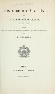 Cover of: Histoire d' 'Alâ al-Dîn by Hermann Zotenberg