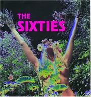 Cover of: The sixties: Britain and France, 1962-1973 : the utopian years