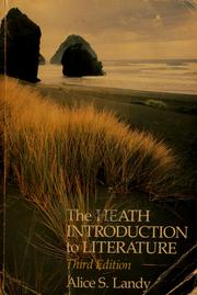 Cover of: The Heath introduction to literature by Alice S. Landy