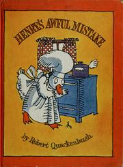 Cover of: Henry's Awful Mistake by Robert M. Quackenbush