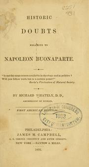 Cover of: Historic doubts relative to Napoleon Buonaparte ...