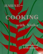 Cover of: Hawaii, cooking with aloha by Elvira Monroe