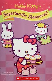 Cover of: Hello Kitty's superterrific sleepover!