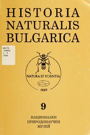 Cover of: Historia naturalis bulgarica by Bŭlgarska akademii︠a︡ na naukite
