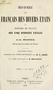 Histoire des français des divers états by Amans Alexis Monteil