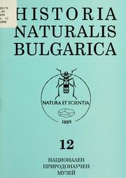 Cover of: Historia naturalis bulgarica by Bŭlgarska akademii︠a︡ na naukite