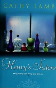 Cover of: Henry's sisters by Cathy Lamb