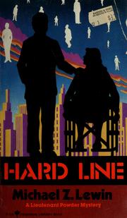 Cover of: Hard line | Michael Z. Lewin