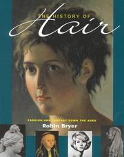 The history of hair by Robin Bryer