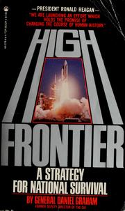 Cover of: High frontier by Daniel Orrin Graham