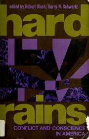 Cover of: Hard rains: conflict and conscience in America