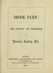 Cover of: Brook Farm; the amusing and memorable of American country life. by 