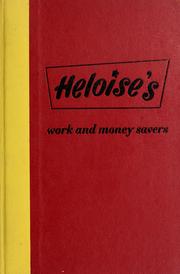 Cover of: Heloise's work and money savers