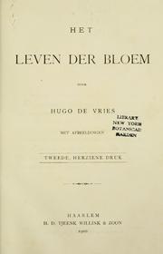 Cover of: Het leven der bloem. by Vries, Hugo de