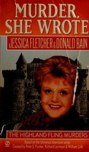 Cover of: The highland fling murders: a Murder, she wrote mystery : a novel