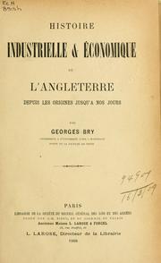 Cover of: Histoire industriello et économique de l'Angleterre depuis les origines jusqu'a nos jours.