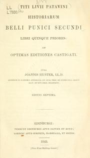 Cover of: Historiarum Belli Punici Secundi: libri quinque priores; ad optimas editiones castigati