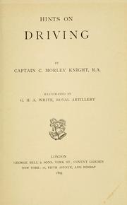 Cover of: Hints on driving by C. Morley Knight