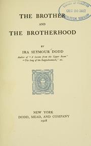 Cover of: The brother and the brotherhood