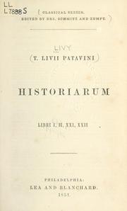 Cover of: Historiarum, libri I, II, XXI, XXII. by Titus Livius