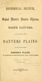 Historical sketch of School District Number Thirteen, North Danvers by George Osgood