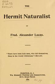 Cover of: The hermit naturalist by Fred Alexander Lucas