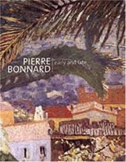Cover of: Pierre Bonnard: Early and Late