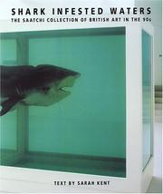 Cover of: Shark-Infested Waters: The Saatchi Collection of British Art in the 90s