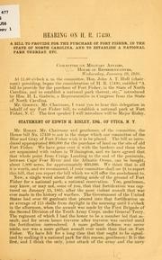 Cover of: Hearing on H.R. 17430.: A bill to provide for the purchase of Fort Fisher, in the state of North Carolina, and to establish a national park thereat, etc.