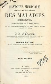 Cover of: Histoire médicale générale et particulière des maladies épidemiques, contagieuse et épizootiques: qui ont régné en Europe depuis les temps les plus reculés jusqu'à nos jours