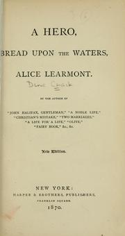 Cover of: A hero, Bread upon the waters, Alice Learmont