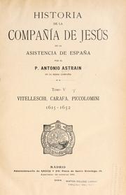 Cover of: Historia de la Compa©ł©Ưa de Jes©ðs en la asistencia de Espa©ła by Antonio Astrain