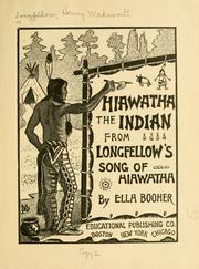 Cover of: Hiawatha the Indian from Longfellow's Song of Hiawatha