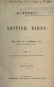 Cover of: A history of British birds. by F. O. Morris