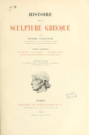 Cover of: Histoire de la sculpture grecque by Maxime Colligno n