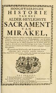 Cover of: Hooghweerdighe historie van het alder-heylighste Sacrament van Mirakel by Petrus de Cafmeyer