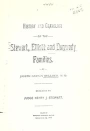 Cover of: History and geanology [!] of the Stewart, Elliott and Dunwoody families.